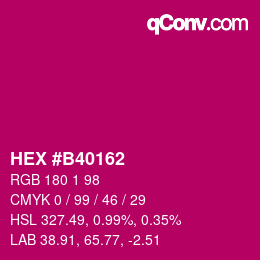 Color code: HEX #B40162 | qconv.com