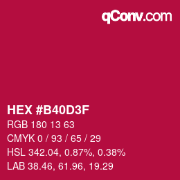 カラーコード: HEX #B40D3F | qconv.com