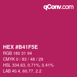 Color code: HEX #B41F5E | qconv.com