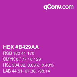 カラーコード: HEX #B429AA | qconv.com