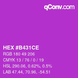 颜色代码: HEX #B431CE | qconv.com