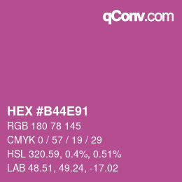 カラーコード: HEX #B44E91 | qconv.com