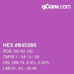 カラーコード: HEX #B453B6 | qconv.com