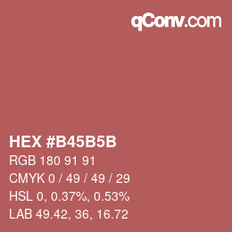 Color code: HEX #B45B5B | qconv.com