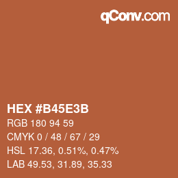 颜色代码: HEX #B45E3B | qconv.com