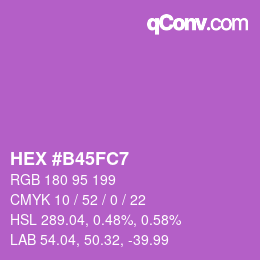 カラーコード: HEX #B45FC7 | qconv.com