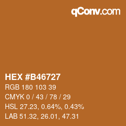 Color code: HEX #B46727 | qconv.com