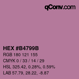 カラーコード: HEX #B4799B | qconv.com