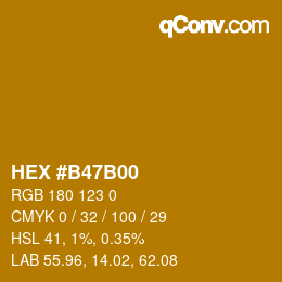 カラーコード: HEX #B47B00 | qconv.com