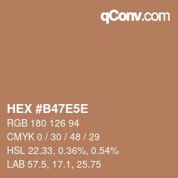 Color code: HEX #B47E5E | qconv.com