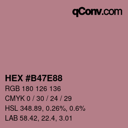 Color code: HEX #B47E88 | qconv.com