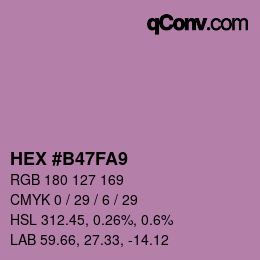 Farbcode: HEX #B47FA9 | qconv.com