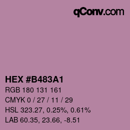 Farbcode: HEX #B483A1 | qconv.com