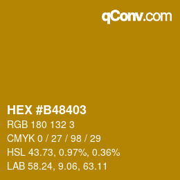 Color code: HEX #B48403 | qconv.com