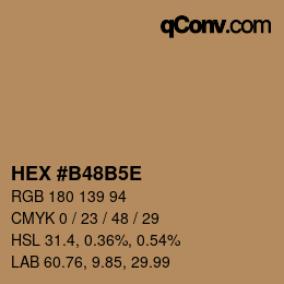 Code couleur: HEX #B48B5E | qconv.com