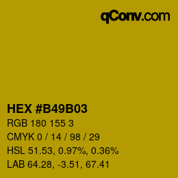 Color code: HEX #B49B03 | qconv.com