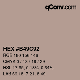 カラーコード: HEX #B49C92 | qconv.com