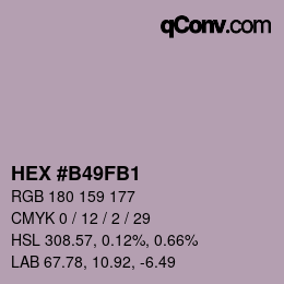Color code: HEX #B49FB1 | qconv.com