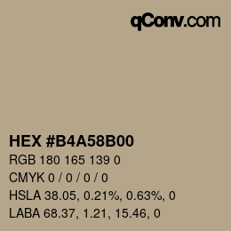 Farbcode: HEX #B4A58B00 | qconv.com
