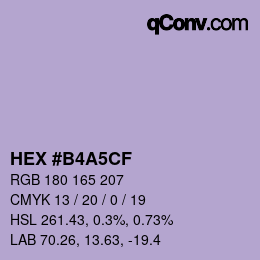 Farbcode: HEX #B4A5CF | qconv.com