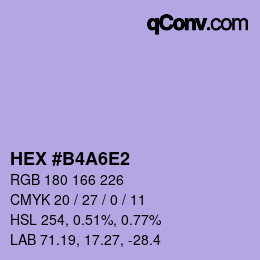 カラーコード: HEX #B4A6E2 | qconv.com