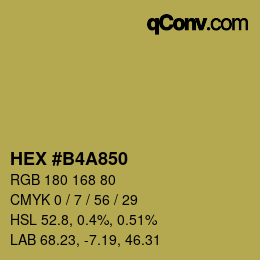 Farbcode: HEX #B4A850 | qconv.com