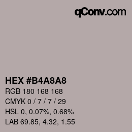 颜色代码: HEX #B4A8A8 | qconv.com