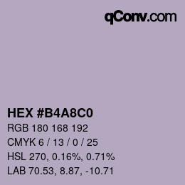 Farbcode: HEX #B4A8C0 | qconv.com