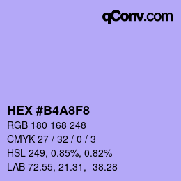カラーコード: HEX #B4A8F8 | qconv.com