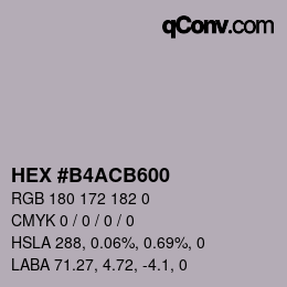 Color code: HEX #B4ACB600 | qconv.com