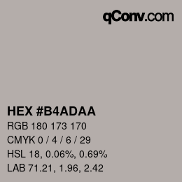カラーコード: HEX #B4ADAA | qconv.com
