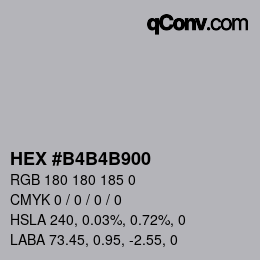 Code couleur: HEX #B4B4B900 | qconv.com