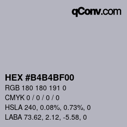Color code: HEX #B4B4BF00 | qconv.com