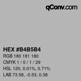 Farbcode: HEX #B4B5B4 | qconv.com