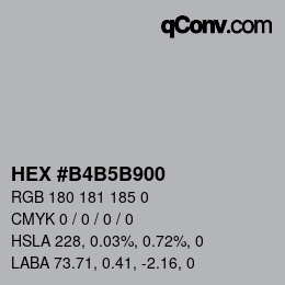 Color code: HEX #B4B5B900 | qconv.com