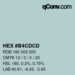 Farbcode: HEX #B4CDCD | qconv.com