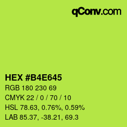 Color code: HEX #B4E645 | qconv.com