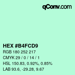 Color code: HEX #B4FCD9 | qconv.com