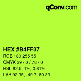 カラーコード: HEX #B4FF37 | qconv.com