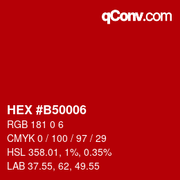 颜色代码: HEX #B50006 | qconv.com