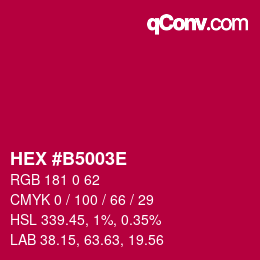 Color code: HEX #B5003E | qconv.com