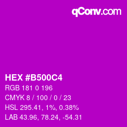 Color code: HEX #B500C4 | qconv.com