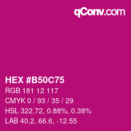 カラーコード: HEX #B50C75 | qconv.com