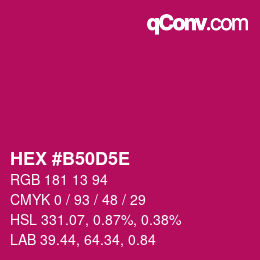 Color code: HEX #B50D5E | qconv.com