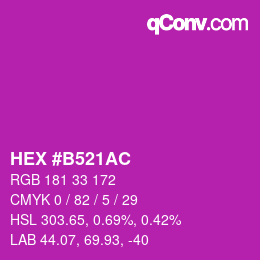 カラーコード: HEX #B521AC | qconv.com