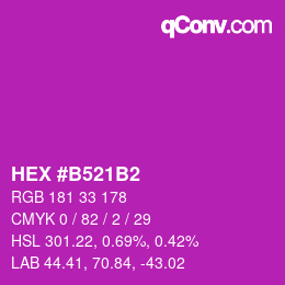 颜色代码: HEX #B521B2 | qconv.com