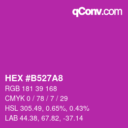 颜色代码: HEX #B527A8 | qconv.com