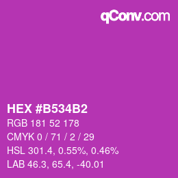 カラーコード: HEX #B534B2 | qconv.com