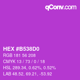 カラーコード: HEX #B538D0 | qconv.com