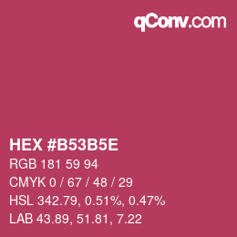 Farbcode: HEX #B53B5E | qconv.com